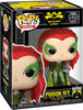 Poison Ivy Pop Figure #531 - Batman & Robin