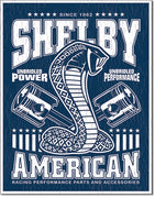 Shelby - Unbridled Tin Sign