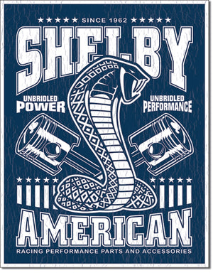 Shelby - Unbridled Tin Sign