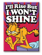Garfield Rise & Shine Magnet