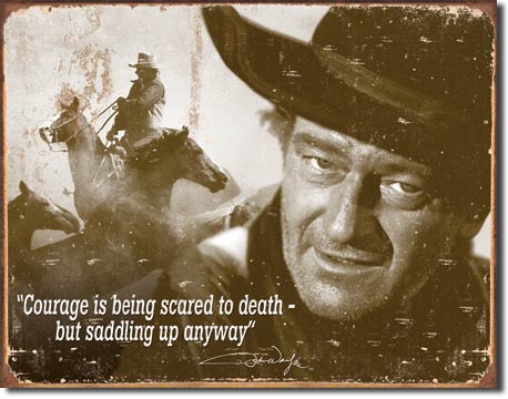 John Wayne - Courage Tin Sign