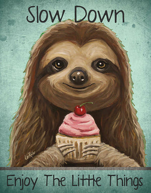 Sloth Slow Down Tin Sign